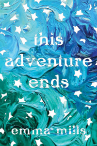 Mills, Emma — This Adventure Ends