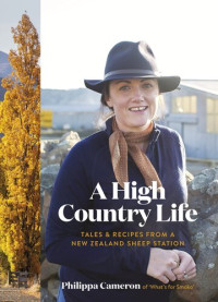Pip Cameron — The High Country Cook