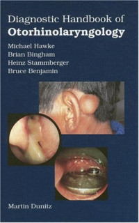 Bruce Benjamin — Diagnostic Handbook of Otorhinolaryngology
