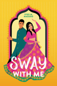 Syed M. Masood — Sway With Me
