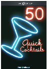 Paul Andrews — 50 Quick Cocktail Recipes