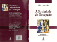 Giles Lipovetsky — Sociedade da Decepção