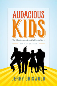 Jerry Griswold — Audacious Kids: The Classic American Children's Story