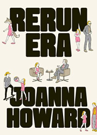Joanna Howard — Rerun Era