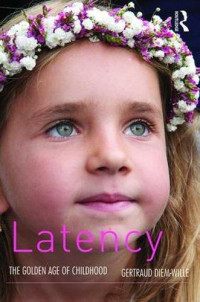 Gertraud Diem-Wille — Latency: The Golden Age of Childhood