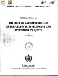 World Meteorological Organization — The Role of Agrometeorology in Agricultural Development and Investment Projects
