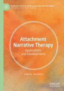 Rudi Dallos — Attachment Narrative Therapy: Applications and Developments