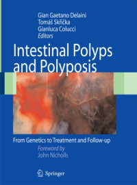 G.G.Delaini, T. Skricka, G. Colucci. — Intestinal polyps and polyposis.