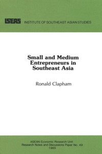 Ronald Clapham — Small and Medium Entrepreneurs in Southeast Asia