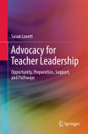 Susan Lovett — Advocacy for Teacher Leadership: Opportunity, Preparation, Support, and Pathways