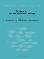 David G. Reid (auth.), K. Johannesson, D. G. Raffaelli, C. J. Hannaford Ellis (eds.) — Progress in Littorinid and Muricid Biology: Proceedings of the Second European Meeting on Littorinid Biology, Tjarno Marine Biological Laboratory, Sweden, July 4–8, 1988