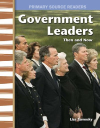 Lisa Zamosky — Government Leaders Then and Now