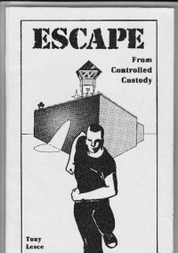 Tony Lesce — Escape From Controlled Custody