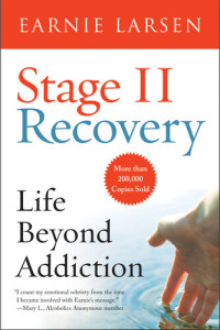 Earnie Larsen — Stage II Recovery: Life Beyond Addiction
