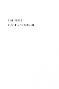 Valerie Hudson; Donna Lee Bowen; Perpetua Lynne Nielsen — The First Political Order: How Sex Shapes Governance and National Security Worldwide