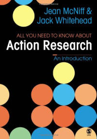 Jean McNiff, A Jack Whitehead — All You Need To Know About Action Research