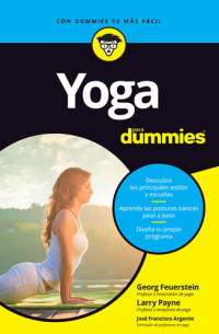 Larry Payne; Georg Feuerstein — Yoga para Dummies