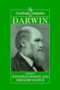 Jonathan Hodge, Gregory Radick — The Cambridge Companion to Darwin