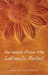 Elieser Valentin — Sermons from the Latino/a Pulpit