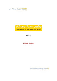 Michele Huppert (Ed.) — Where Fear Lurks