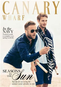 Canary Wharf Magazine — Canary wharf - May 2014