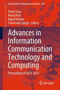 Vishal Goar, Manoj Kuri, Rajesh Kumar, Tomonobu Senjyu — Advances in Information Communication Technology and Computing: Proceedings of AICTC 2022