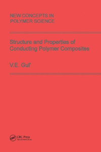 VE. Gui' — Structure and Properties of Conducting Polymer Composites