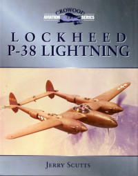 Jerry Scutts — Lockheed P-38 Lightning