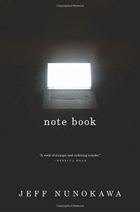 Nunokawa, Jeff — Note book