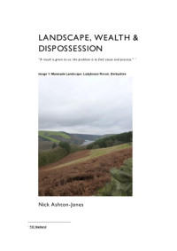Ashton-Jones, Nick — Landscape, wealth & dispossession