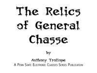 Anthony Trollope — Relics of General Chasse