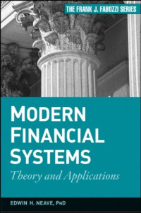Edwin H. Neave — Modern Financial Systems: Theory and Applications