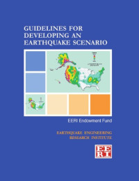 James Godfrey, Jane Preuss — Guidelines For Developing An Earthquake Scenario
