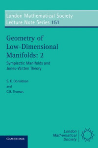 S. K. Donaldson, C. B. Thomas — Geometry of Low-Dimensional Manifolds, Vol. 2: Symplectic Manifolds and Jones-Witten Theory