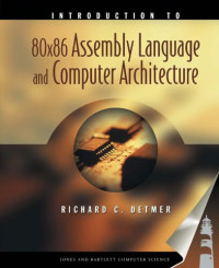 Detmer — Introduction To 80x86 Assembly Language And Computer Architecture
