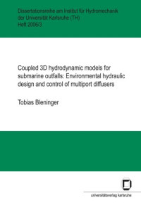 Tobias Bleninger — Coupled 3D hydrodynamic models for submarine outfalls