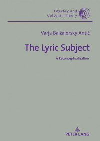 Balžalorsky Antić — The Lyric Subject