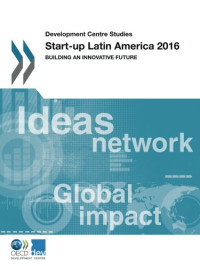 coll. — Start-up Latin America 2016: Building an Innovative Future