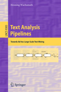 Henning Wachsmuth — Text Analysis Pipelines