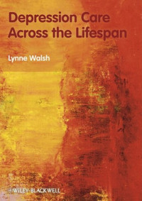 Lynne Walsh — Depression Care Across the Lifespan