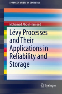 Mohamed Abdel-Hameed — Lévy Processes and Their Applications in Reliability and Storage