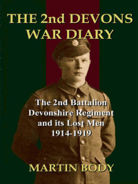 Martin Body — The 2nd Devons War Diary