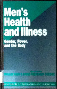 Donald Sabo, David F. Gordon — Men's Health and Illness: Gender, Power, and the Body