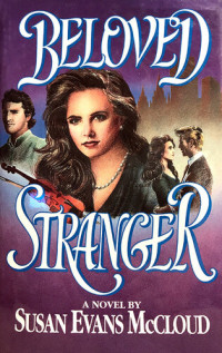 Susan Evans McCloud — Beloved Stranger