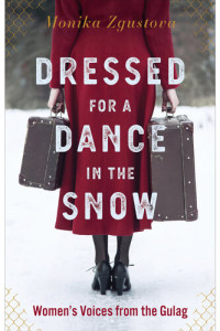 Monika Zgustová — Dressed for a Dance in the Snow