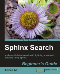 Abbas Ali — Sphinx Search: Beginner's Guide