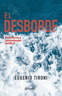 Eugenio Tironi — El desborde