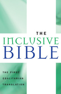 Priests for Equality — The Inclusive Bible: The First Egalitarian Translation