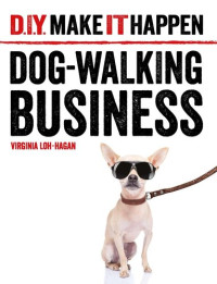 Virginia Loh-Hagan — Dog-Walking Business