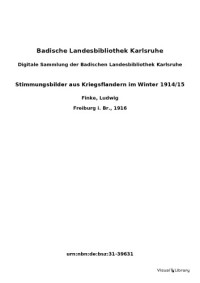 Ludwig Finke — Stimmungsbilder aus Kriegsflandern im Winter 1914 - 1915.